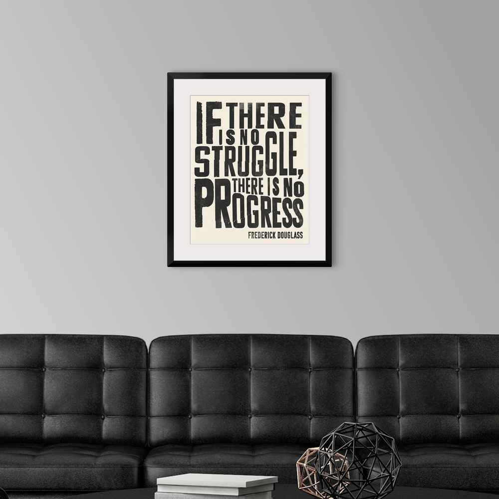 A modern room featuring Frederick Douglass Quote I