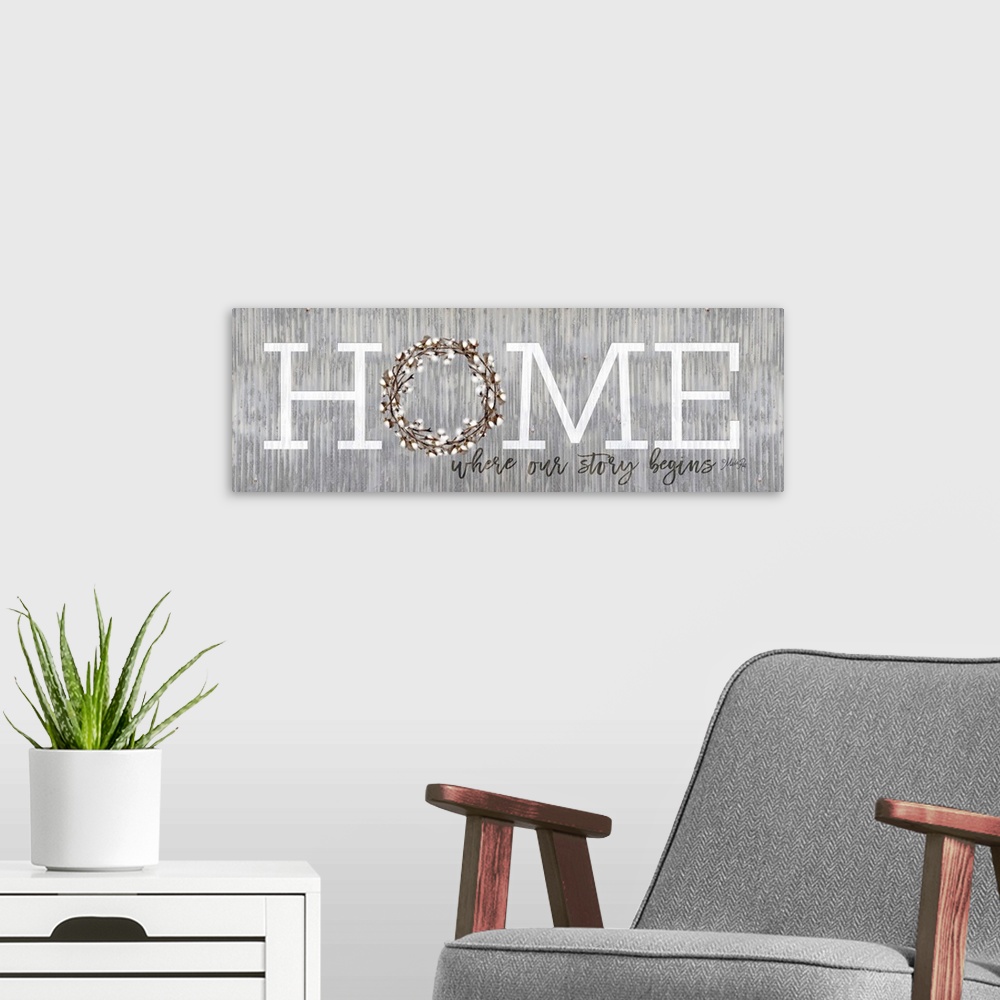 A modern room featuring "Home Where Our Story Begins" on a gray distressed metal background.