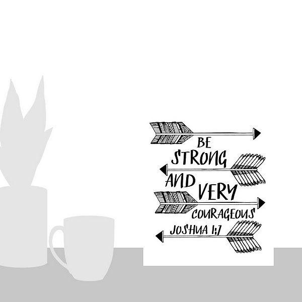 A scale-illustration room featuring Be Strong And Very Courageous Handlettered Coloring
