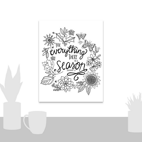 A scale-illustration room featuring For Everything There Is A Season Handlettered Coloring
