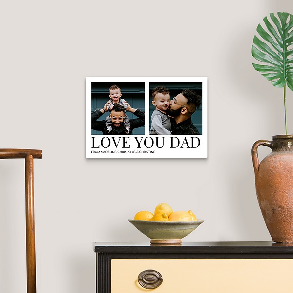 A traditional room featuring Love You Dad