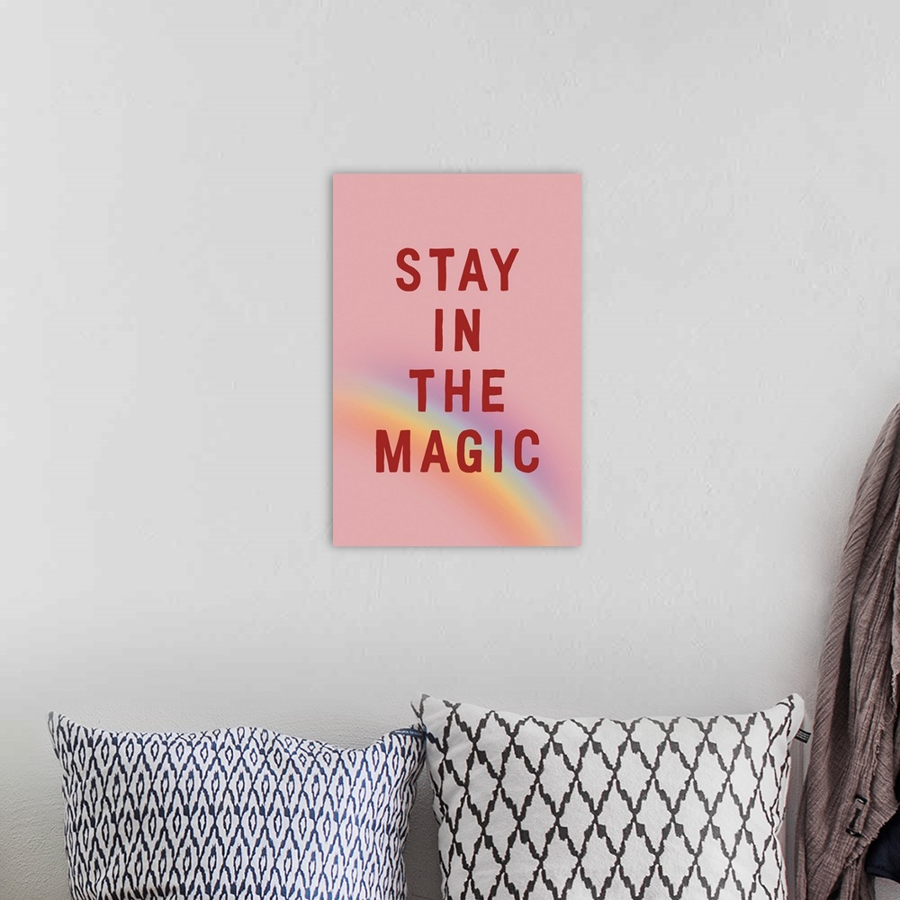 A bohemian room featuring Stay In The Magic