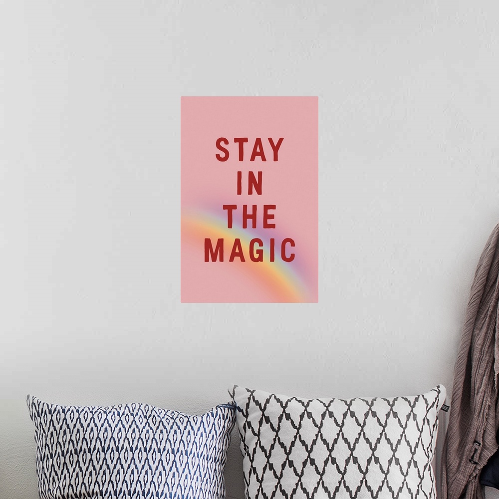 A bohemian room featuring Stay In The Magic