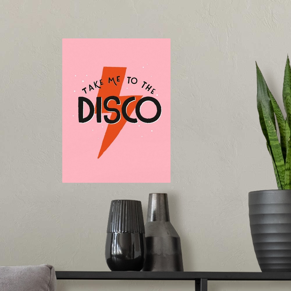 A modern room featuring Take Me To The Disco