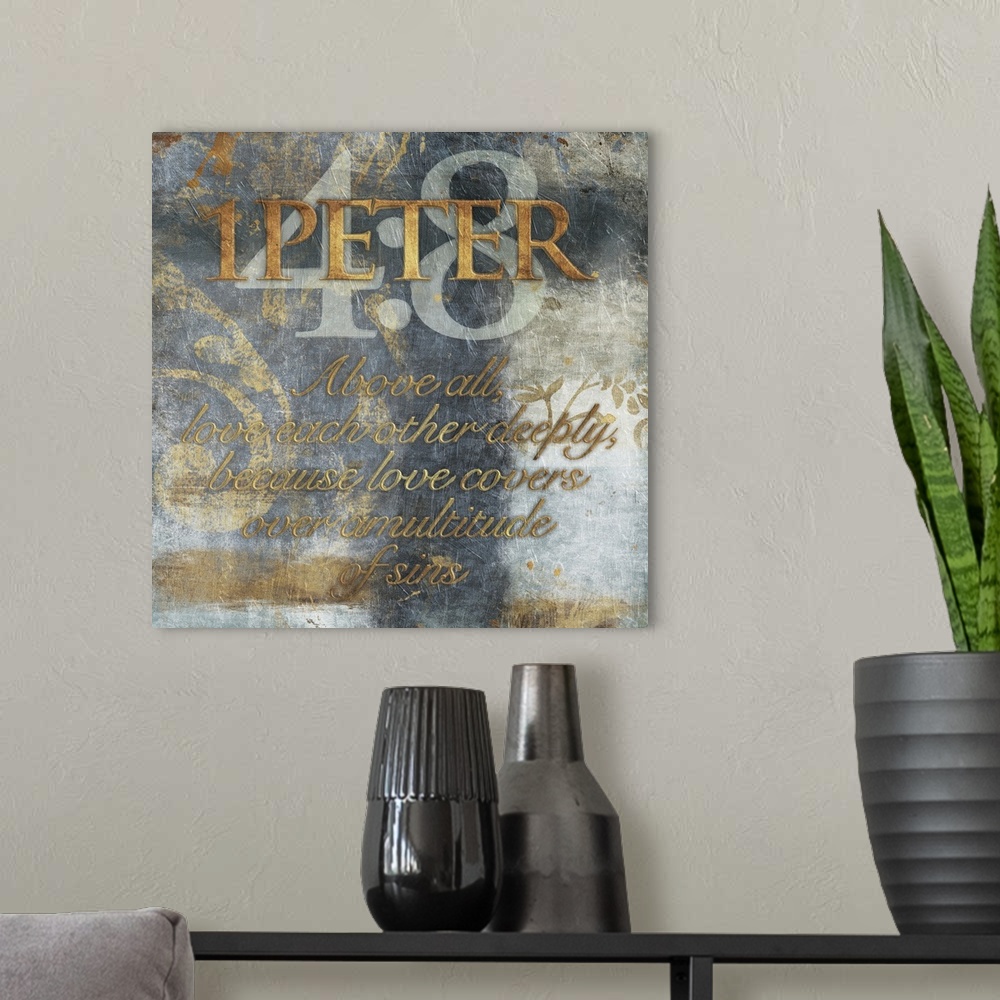 A modern room featuring Typography art of the Bible verse 1 Peter 4:8.