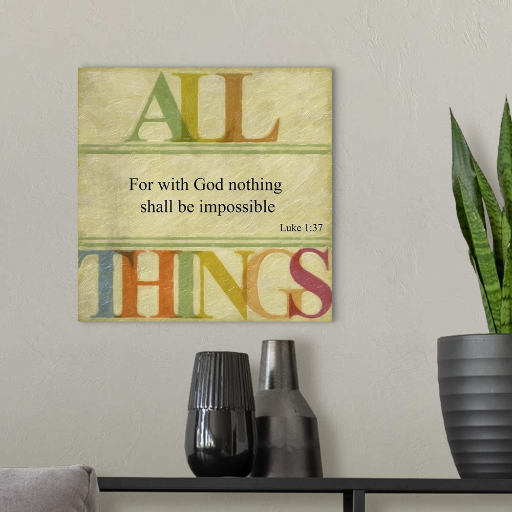 A modern room featuring Bible verse Luke 1:37 framed by letters in rainbow colors.
