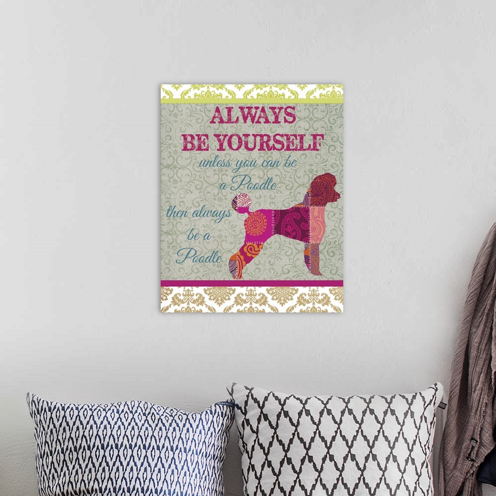A bohemian room featuring Always Be A Poodle