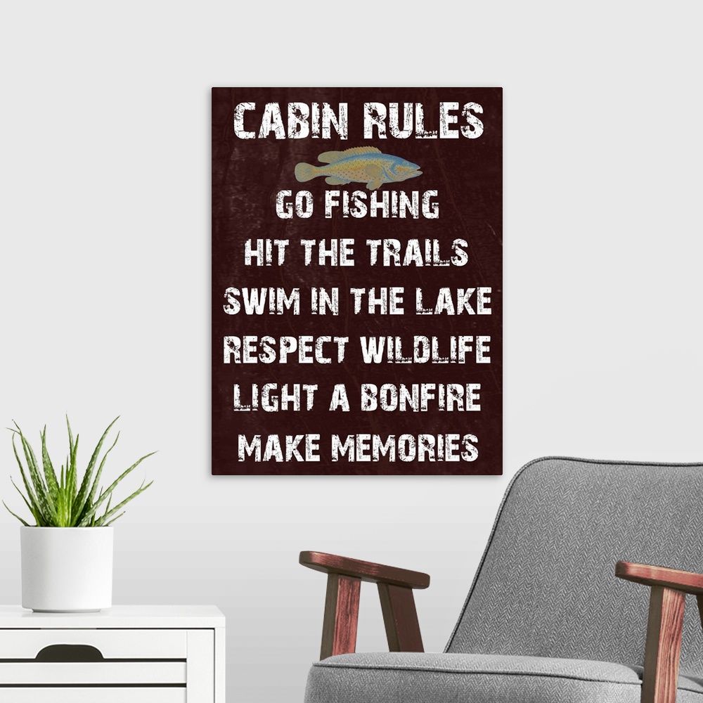 A modern room featuring Cabin Rules