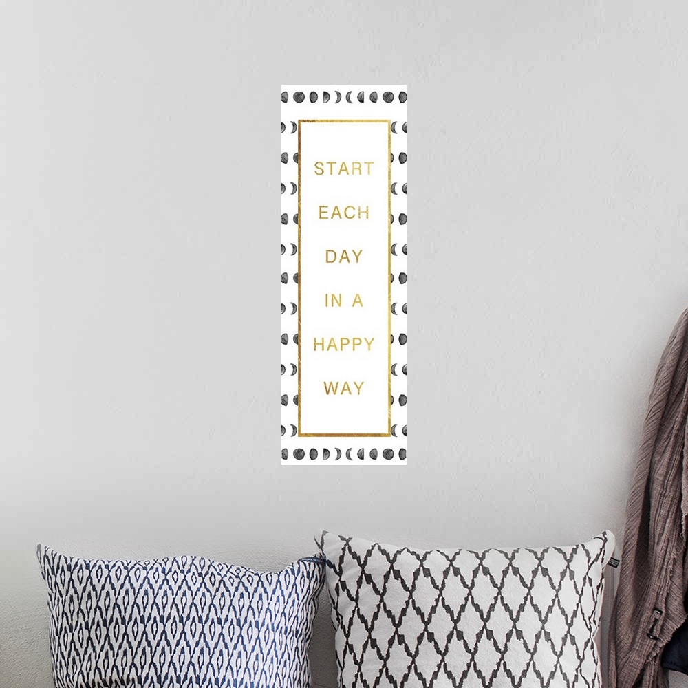 A bohemian room featuring "Start each day in a happy way" in gold text over images of phases of the moon.
