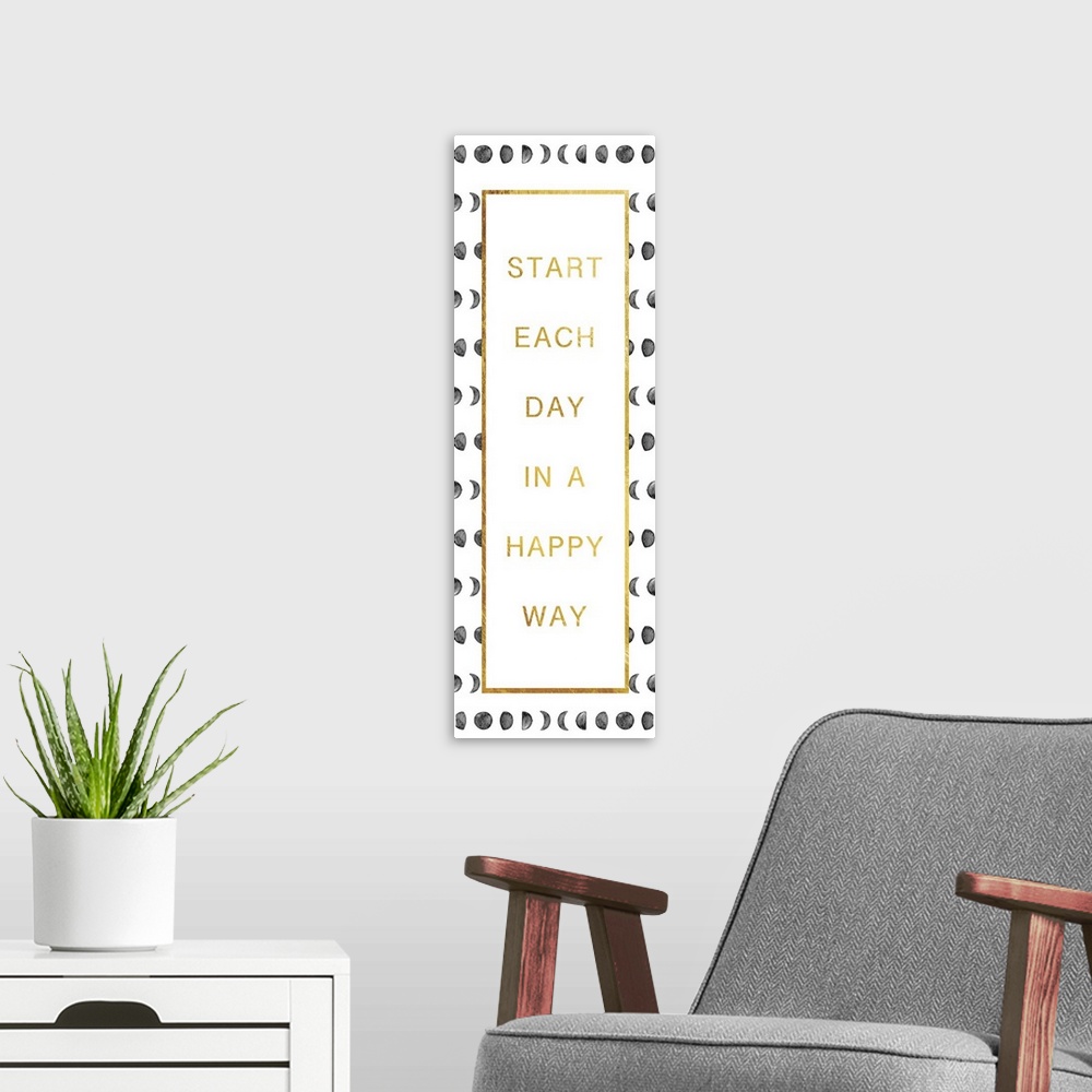 A modern room featuring "Start each day in a happy way" in gold text over images of phases of the moon.