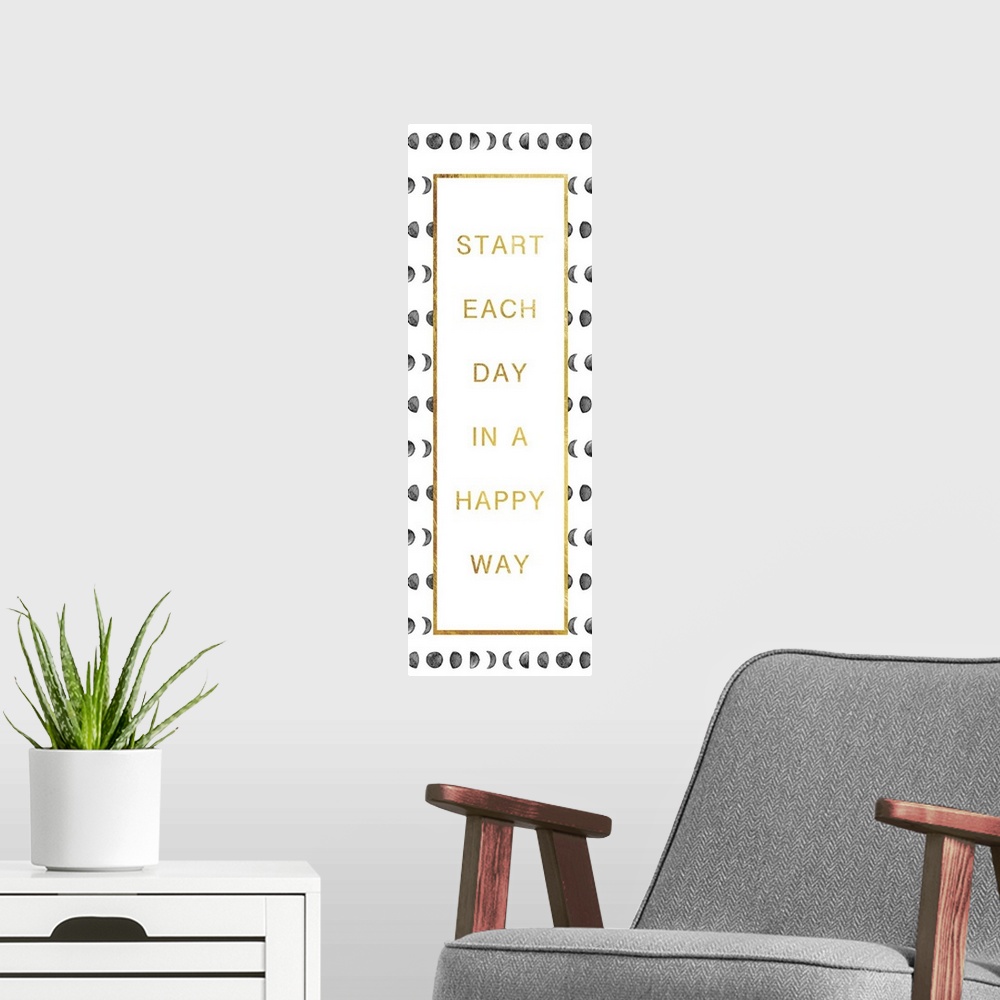 A modern room featuring "Start each day in a happy way" in gold text over images of phases of the moon.