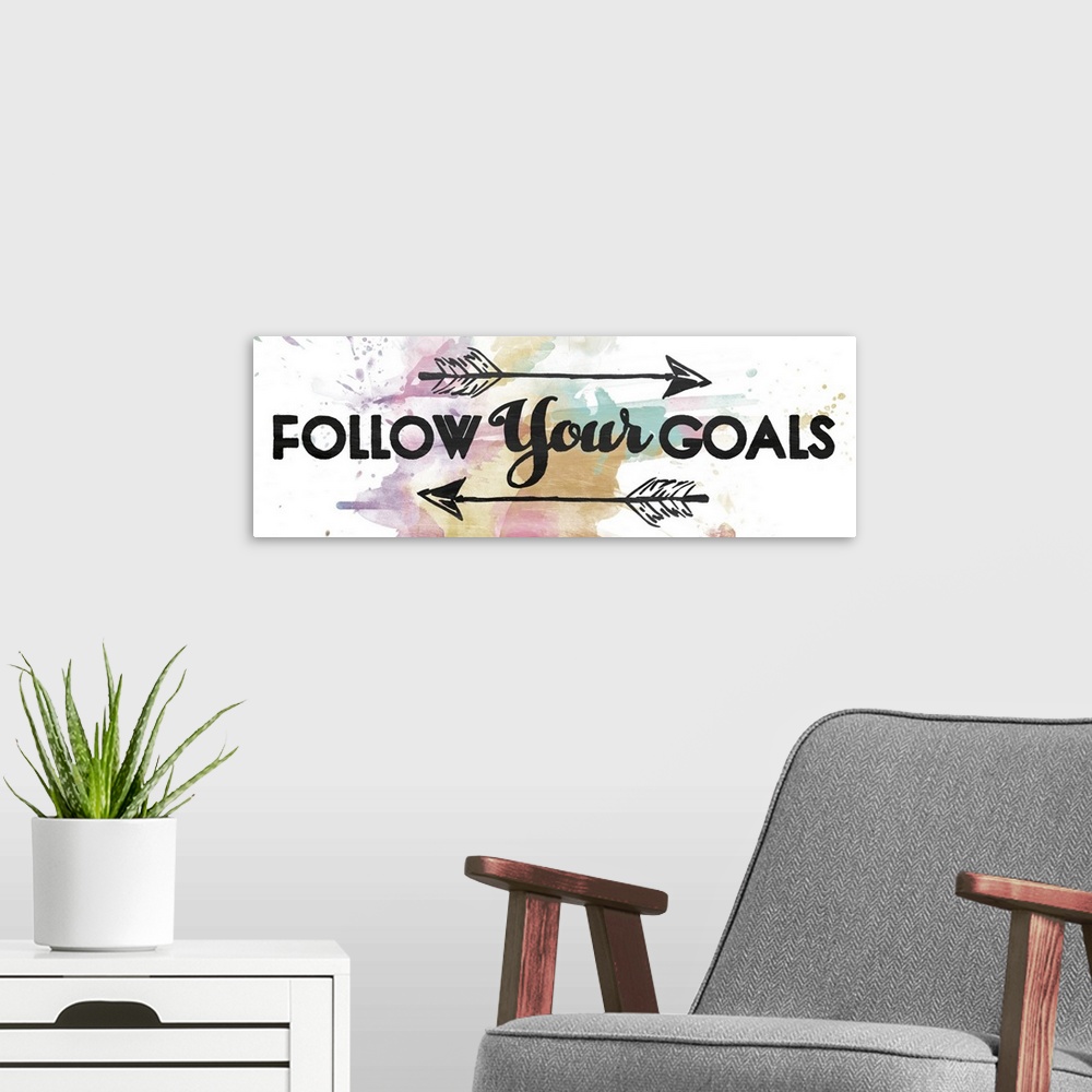 A modern room featuring Follow Your Goals