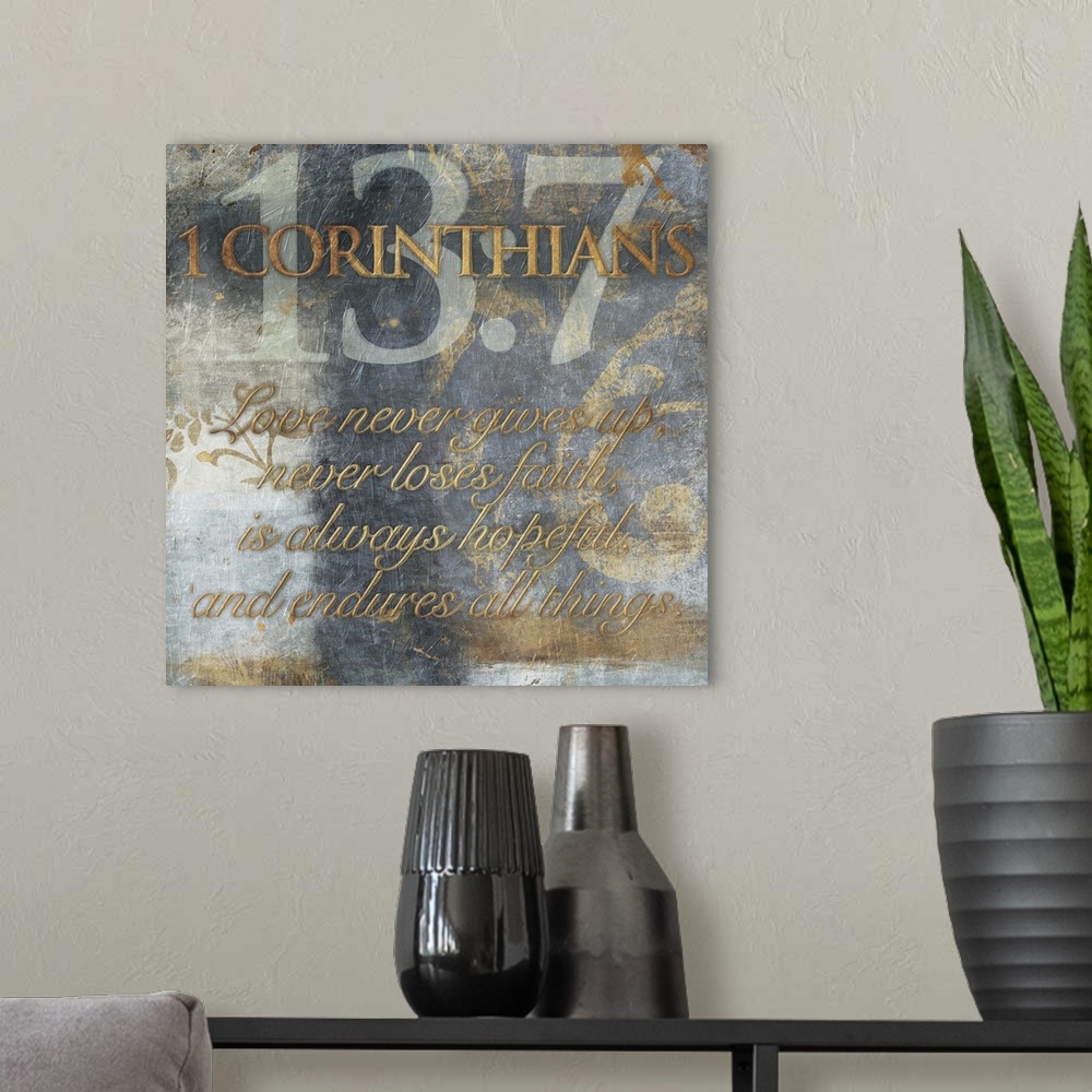 A modern room featuring Typography art of the Bible verse 1 Corinthians 13:7.
