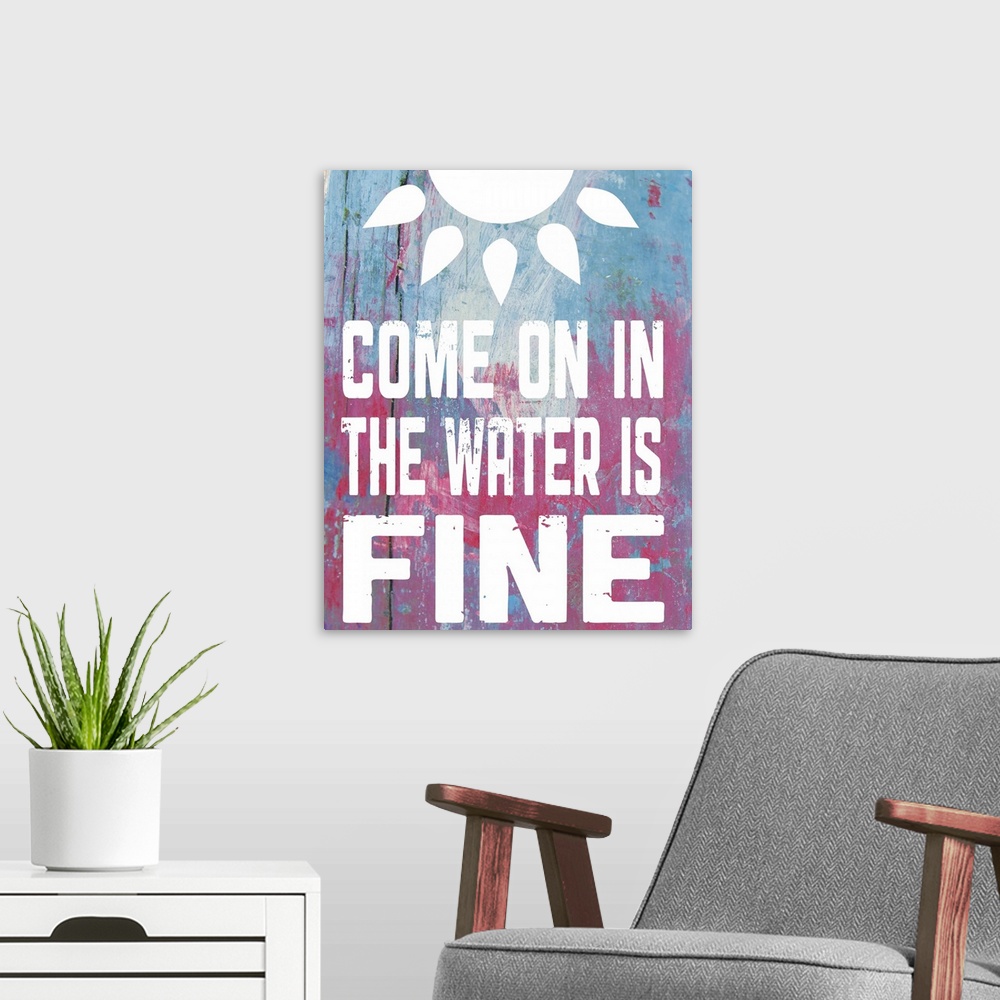 A modern room featuring The words "Come on in, the water is fine" and a sun shape on a pink and blue textured background.