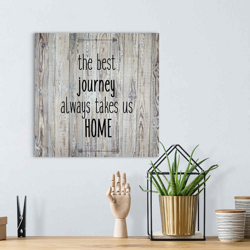A bohemian room featuring The Best Journey Always Takes Us Home