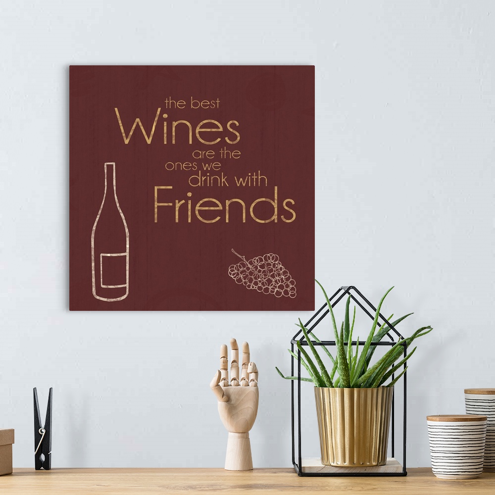 A bohemian room featuring Inspirational typography artwork about wine with friends.