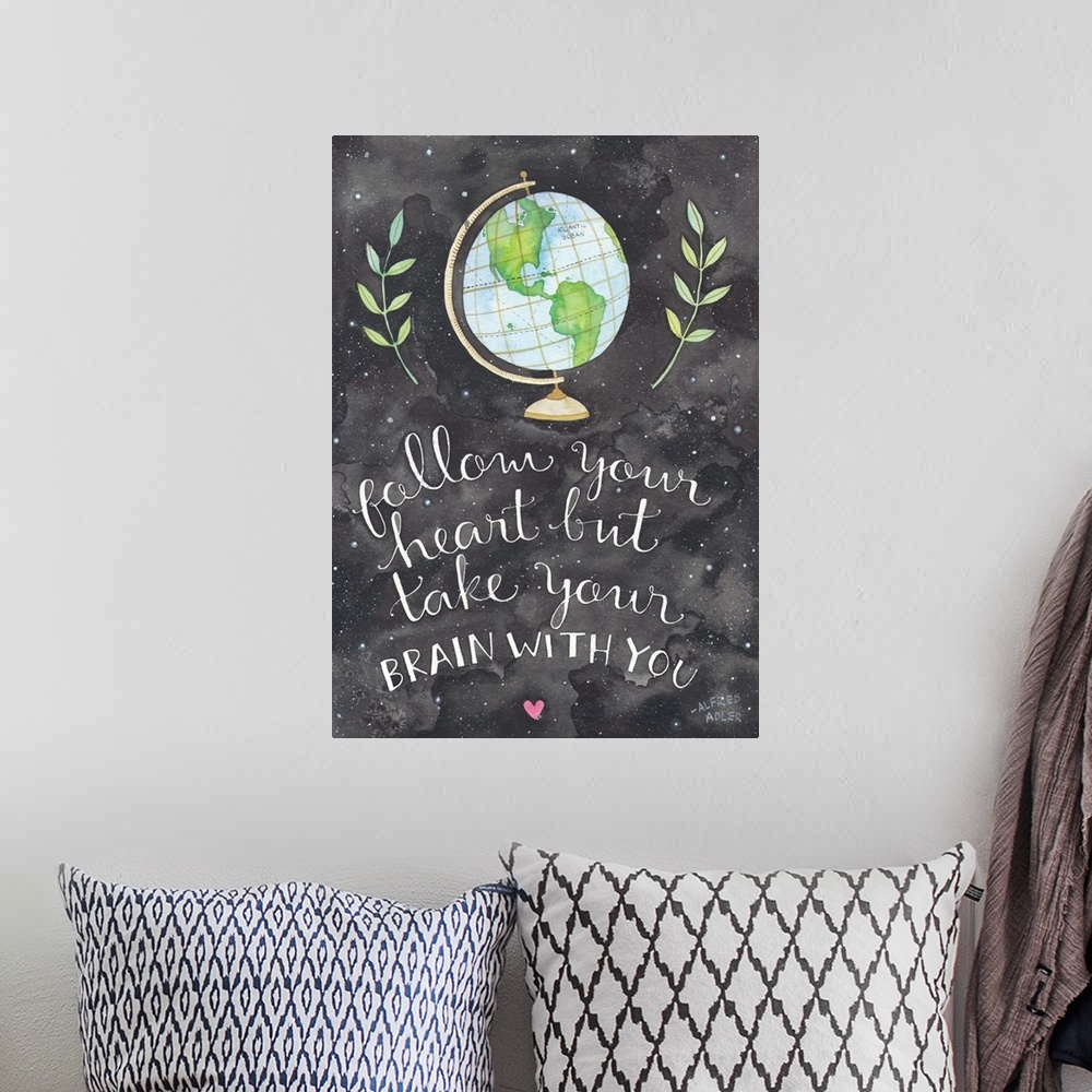 A bohemian room featuring Contemporary painting of a globe over a hand-lettered inspirational quote.