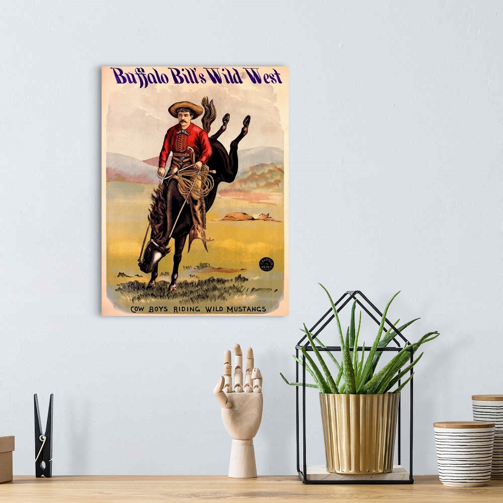 A bohemian room featuring Buffalo Bills Wild West, Cowboys Riding Wild Mustangs, Vintage Poster
