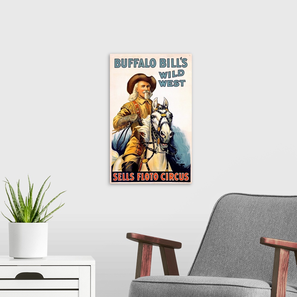 A modern room featuring Buffalo Bills Wild West, Sells Floto Circus, Vintage Poster