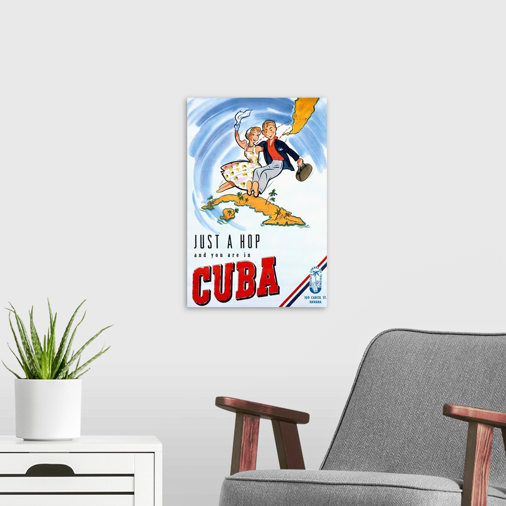 A modern room featuring Cuba, Just a Hop and you are in Cuba, Vintage Poster