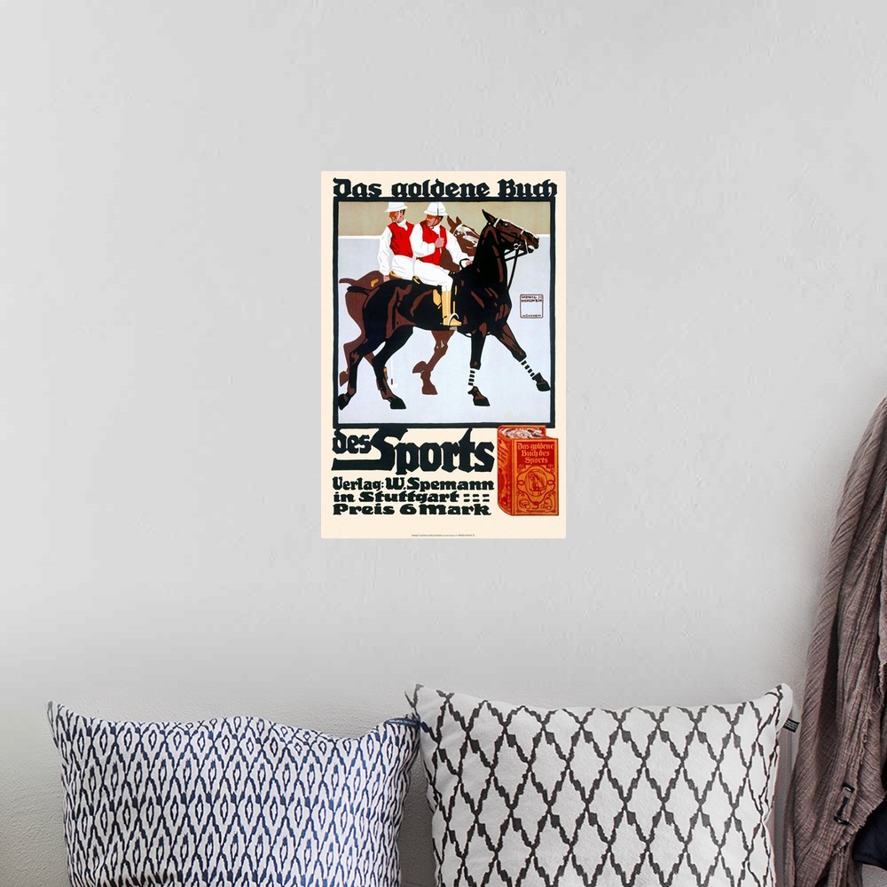 A bohemian room featuring Das Goldene Buch, Golden Book of Sports, Horse Polo, Vintage Poster, by Ludwig Hohlwein