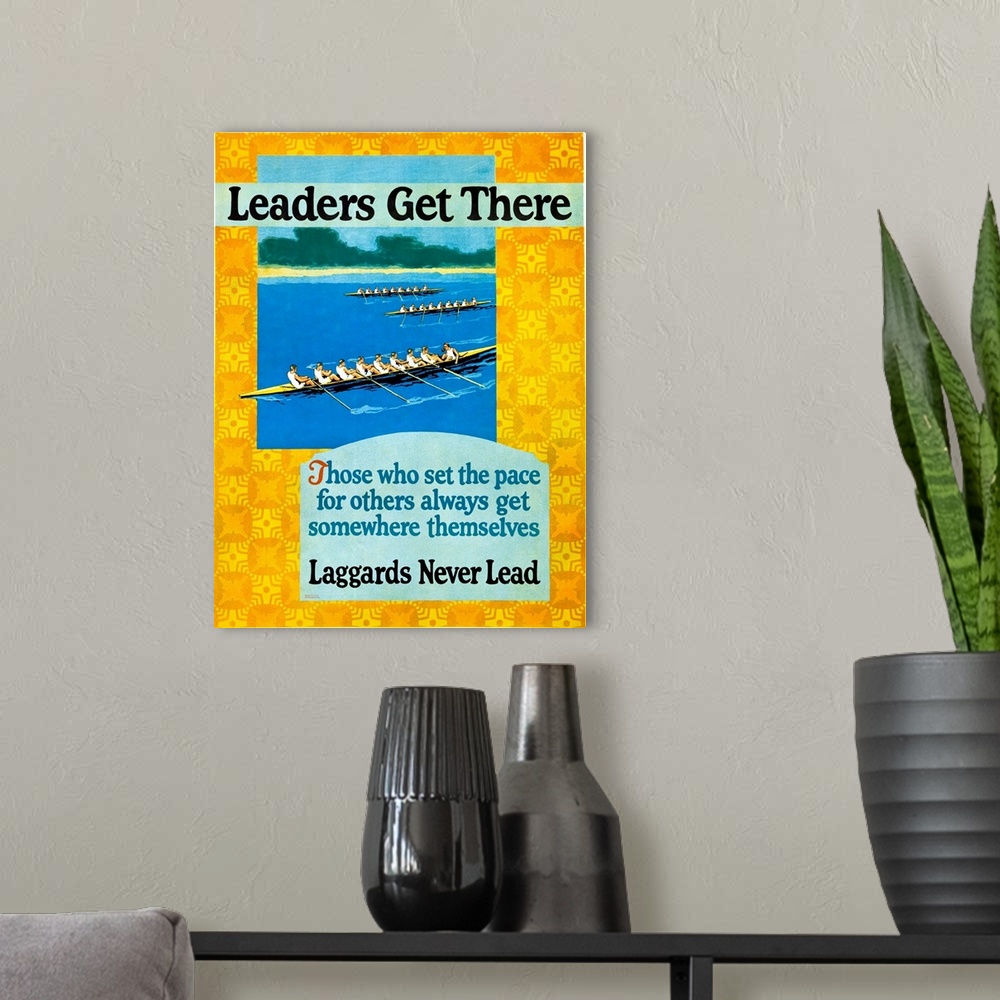 A modern room featuring Leaders Get There, Rowing, Vintage Poster
