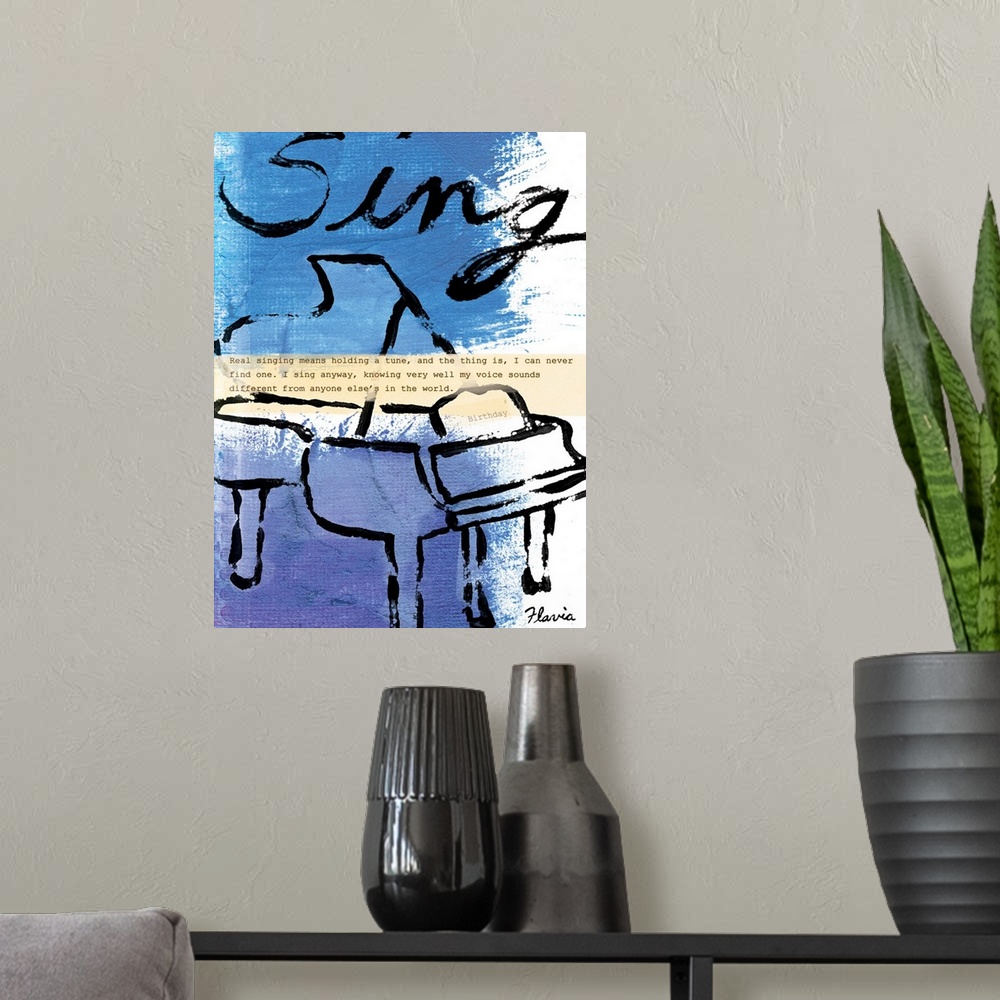 A modern room featuring Mixed media artwork of a piano outline with the text "sing" above it and a quote torn from a page...