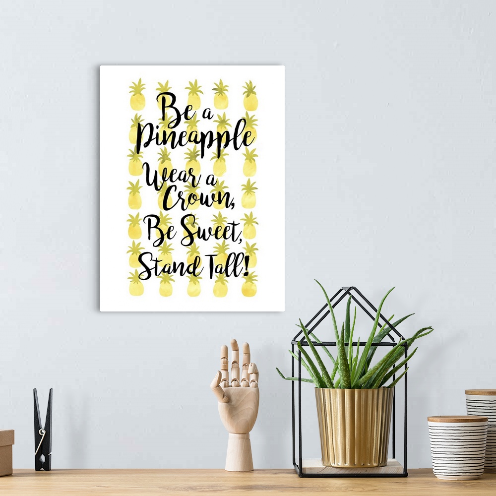 A bohemian room featuring Handlettered humorous inspirational sentiment over yellow pineapples.