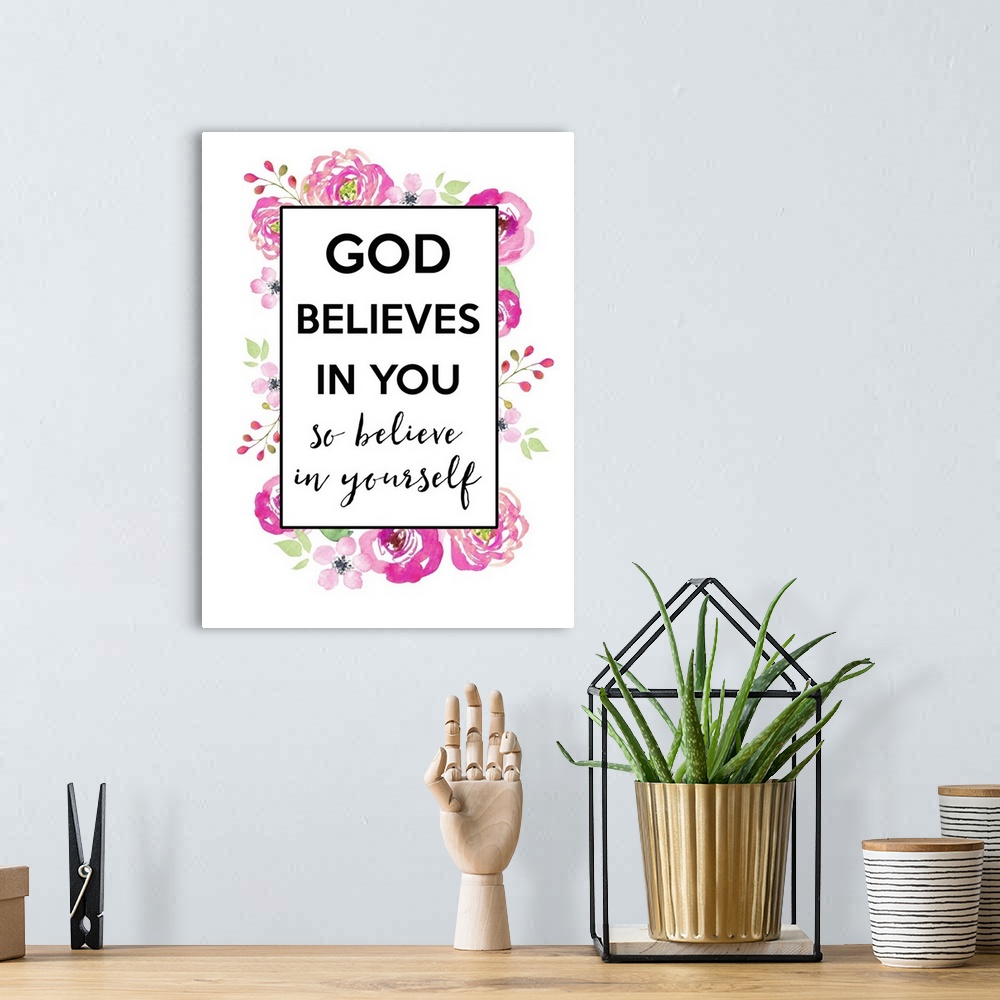 A bohemian room featuring "God Believes In You So Believe In Yourself"