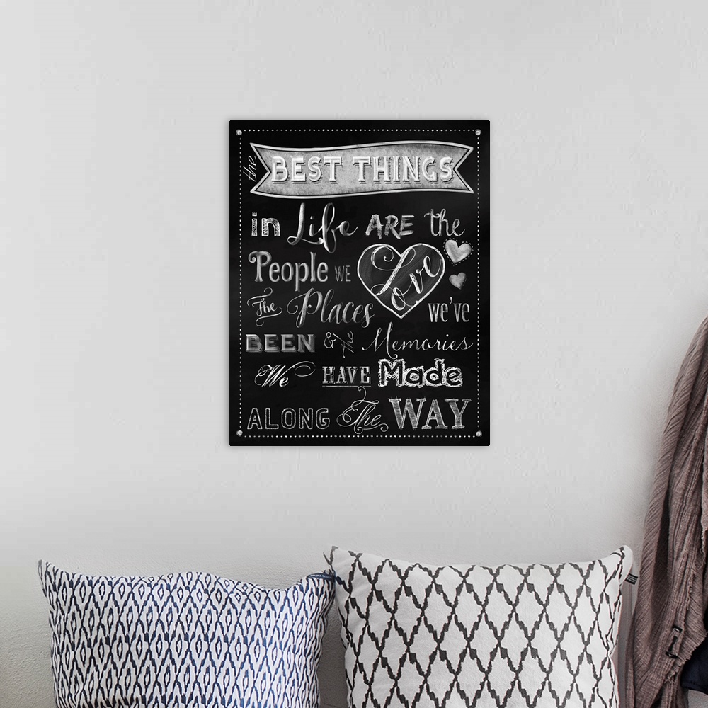 A bohemian room featuring Best Things Chalkboard