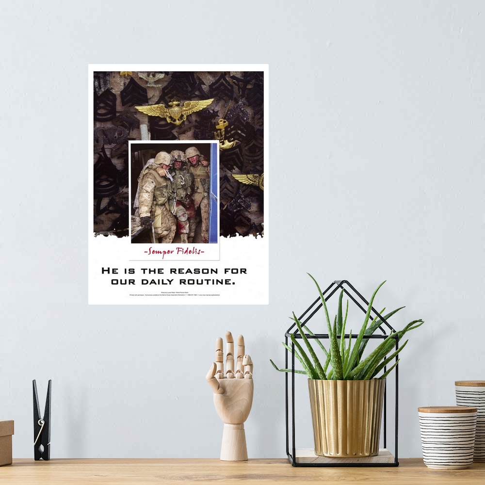A bohemian room featuring He is the Reason for Our Daily Routine - Marines Poster