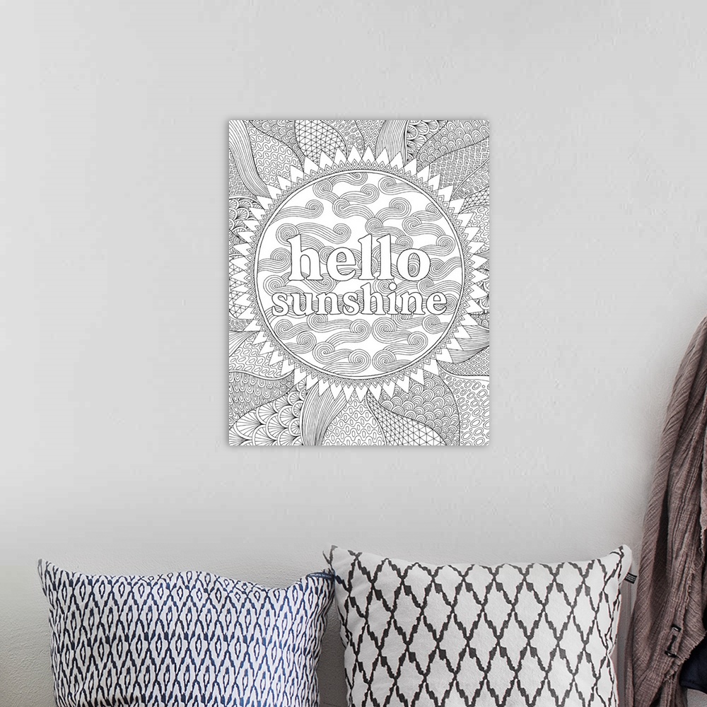 A bohemian room featuring Black and white line art with the phrase "Hello Sunshine" written inside an intricately designed ...