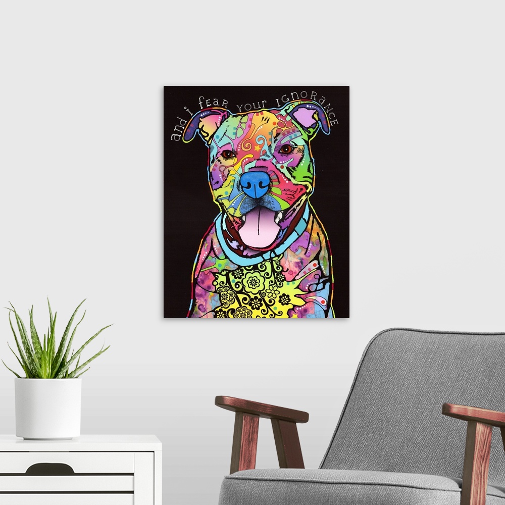 A modern room featuring Painting of a colorful dog with abstract markings with "and i fear your IGNORANCE" handwritten ac...