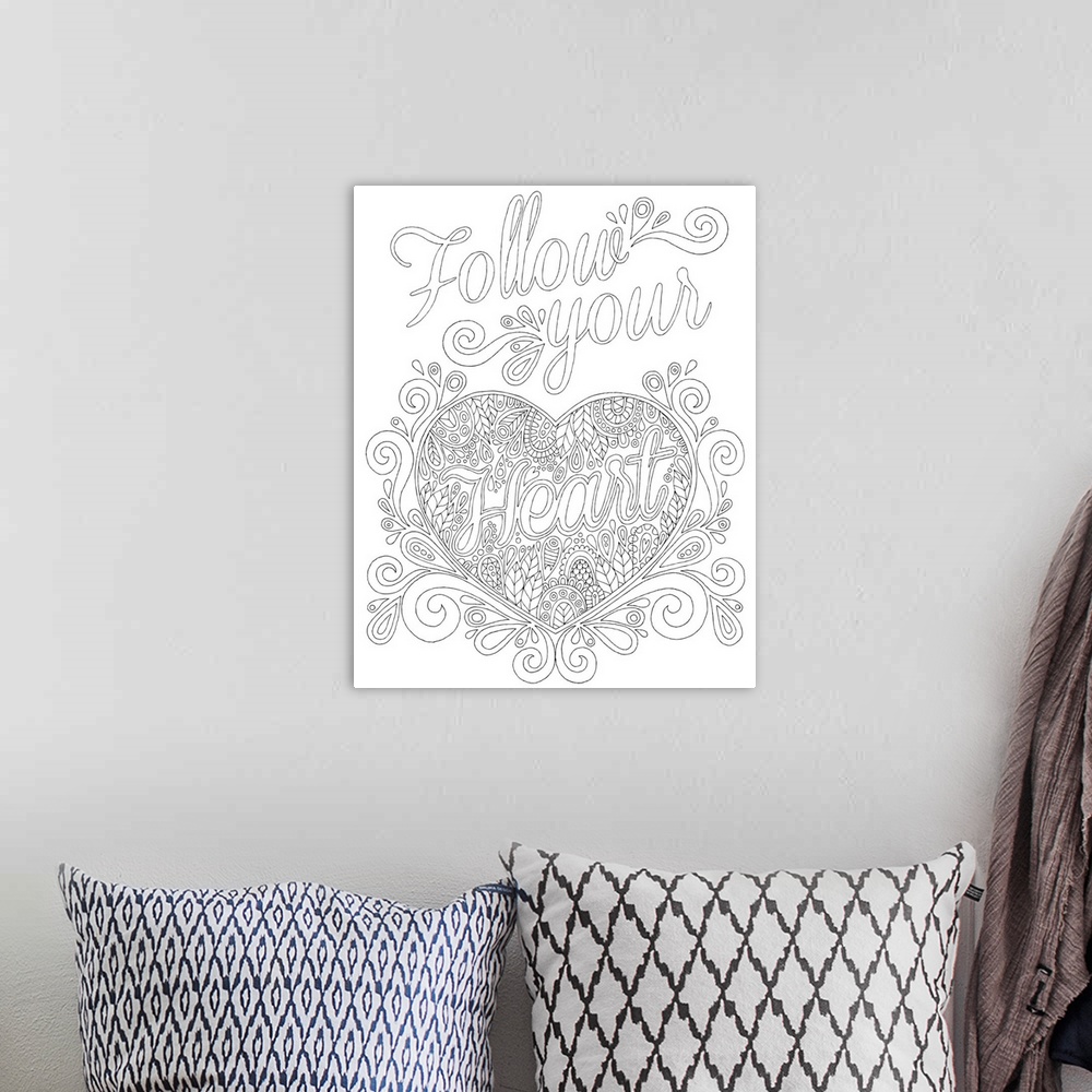 A bohemian room featuring Inspirational black and white line art with the phrase "Follow Your Heart" surrounded by unique l...