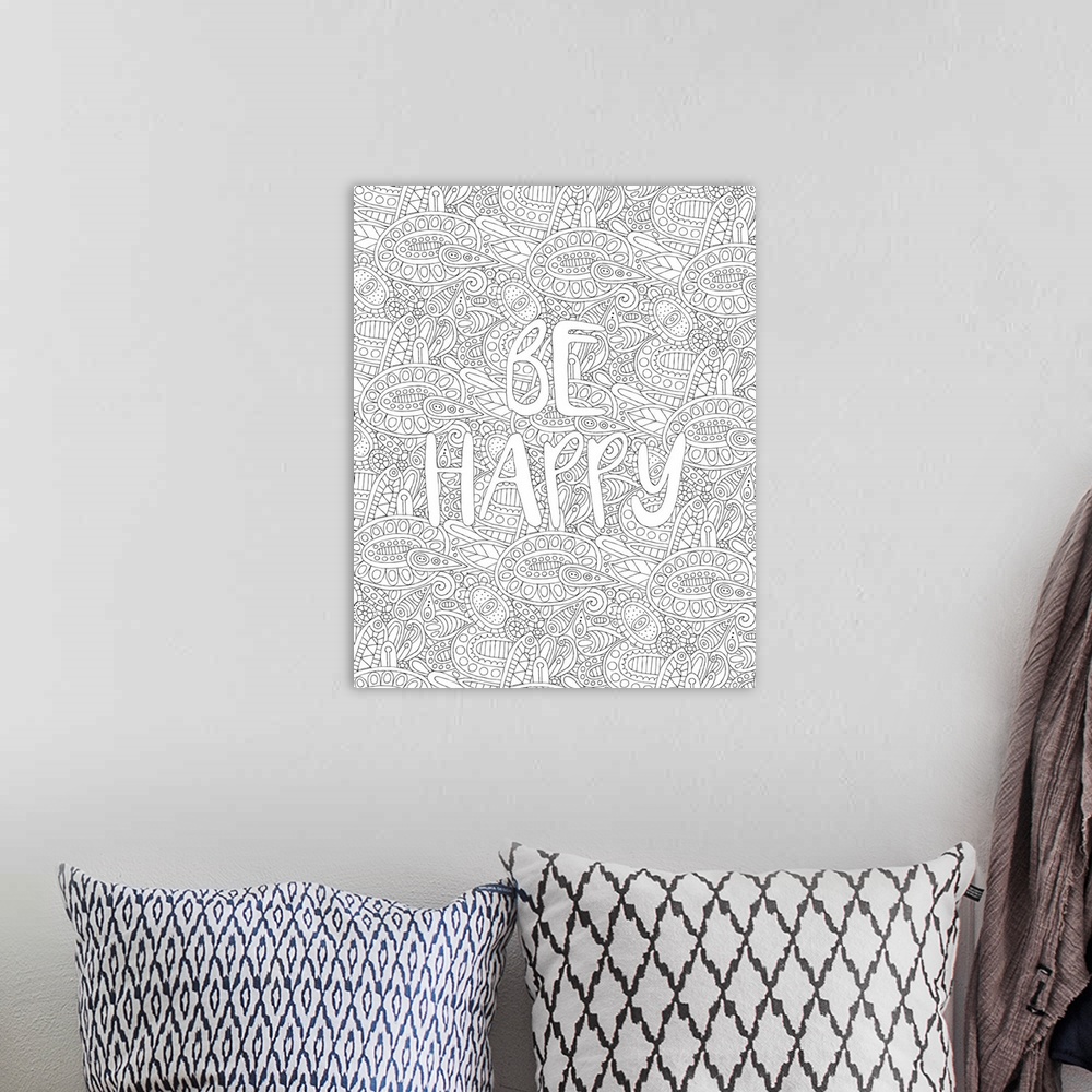 A bohemian room featuring Inspirational black and white line art with a uniquely designed background and the phrase "Be Hap...