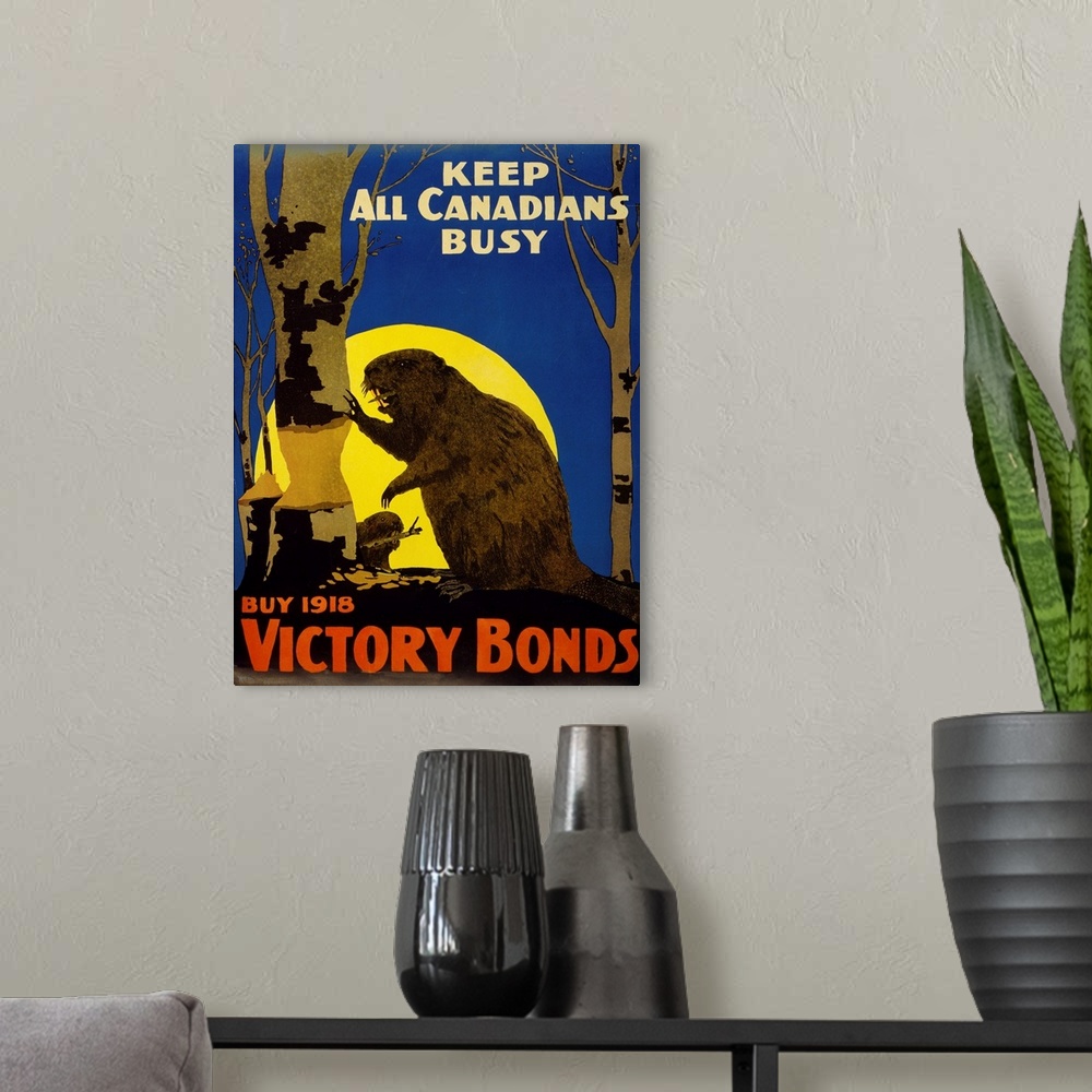 A modern room featuring Keep All Canadians Busy, 1918 Victory Bonds