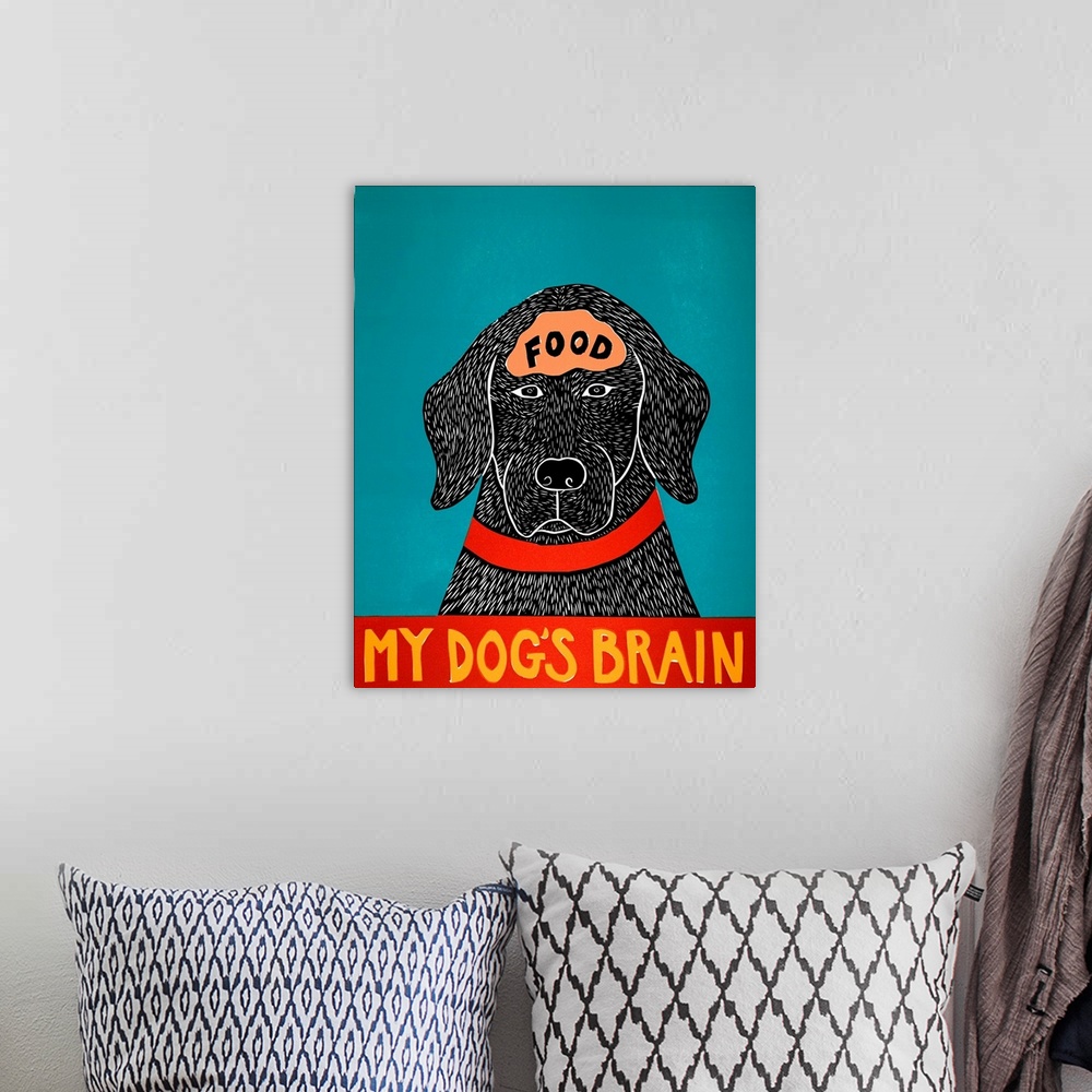 A bohemian room featuring Illustration of a black lab with the word "Food" written on its brain and the phrase "My Dog's Br...