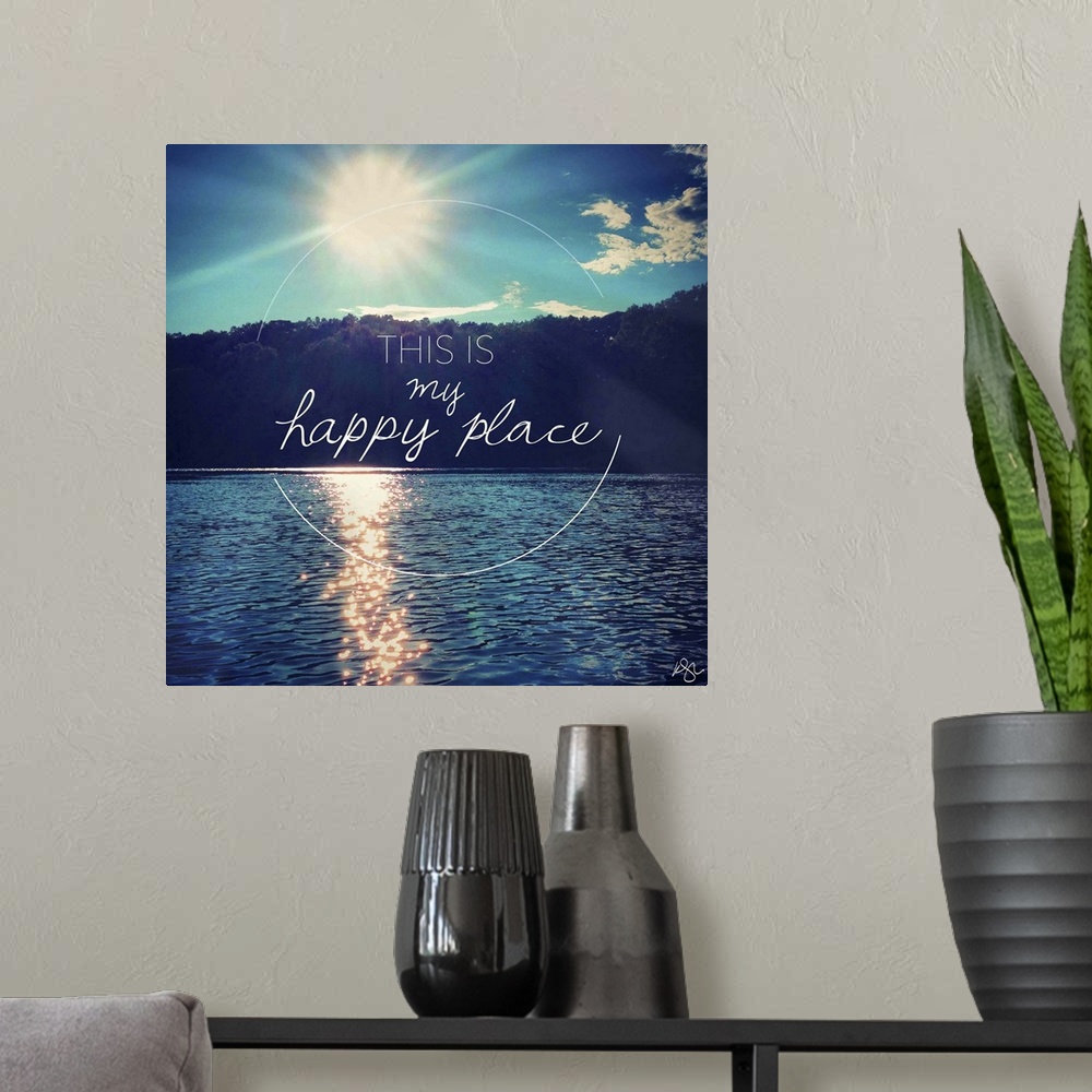 A modern room featuring Motivational text against background photograph of a lake scene.
