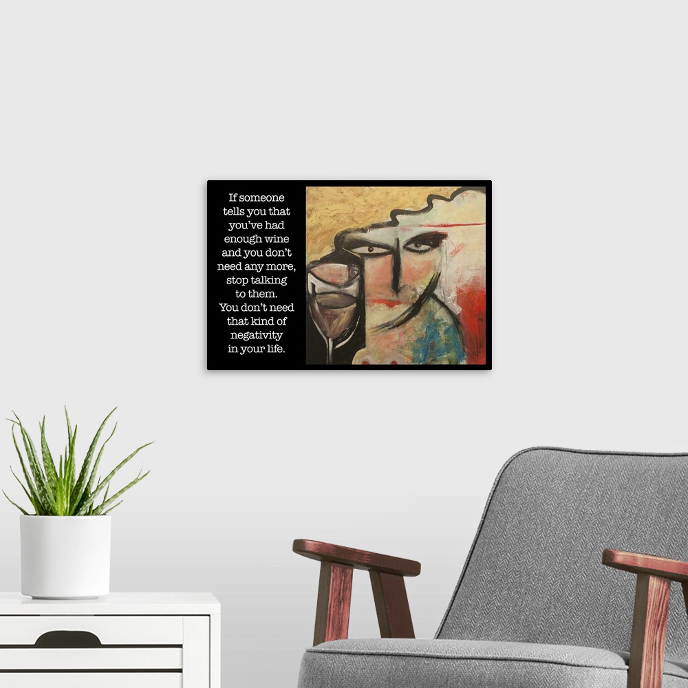 A modern room featuring Painting of a woman with a glass of wine, with a humorous quote.