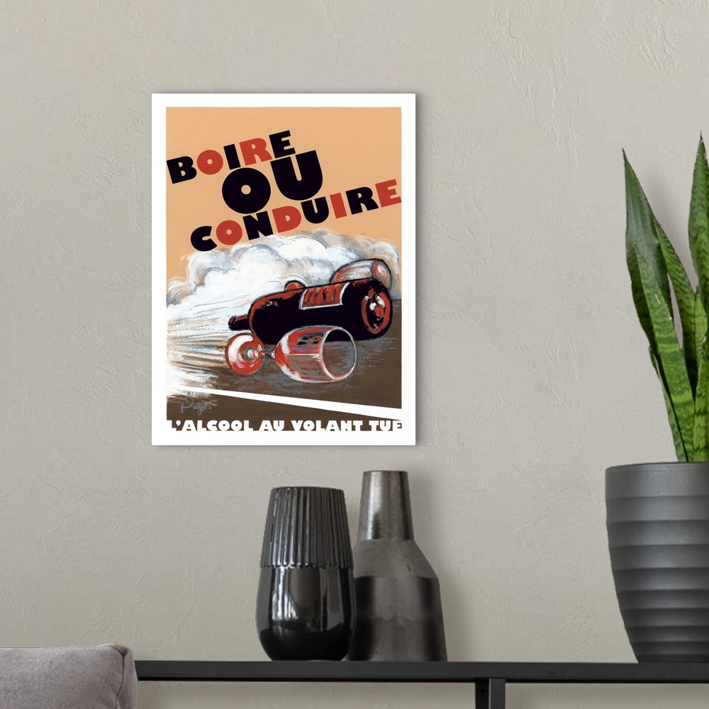 A modern room featuring Vintage French poster for Boire ou Conduire
