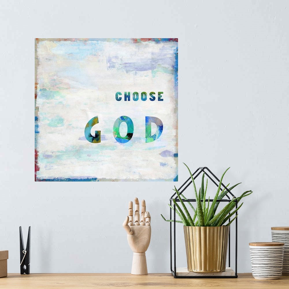 A bohemian room featuring "Choose God"