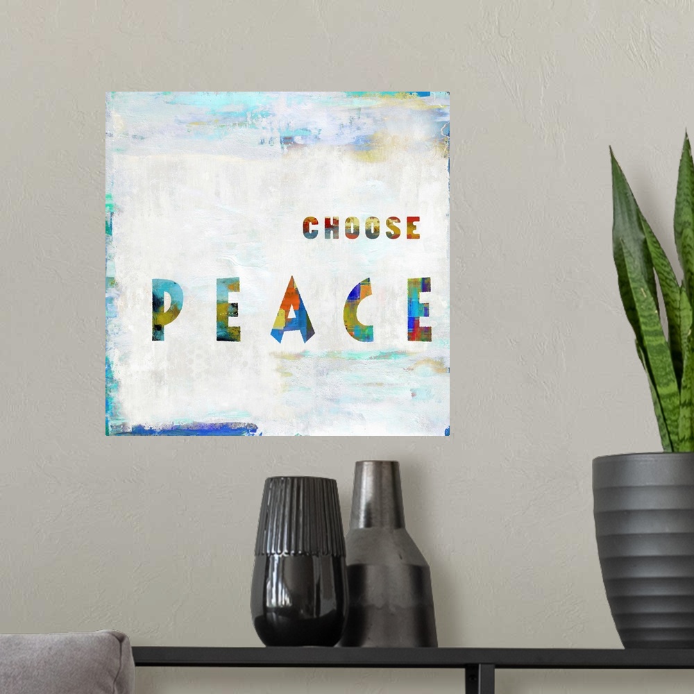 A modern room featuring "Choose Peace"