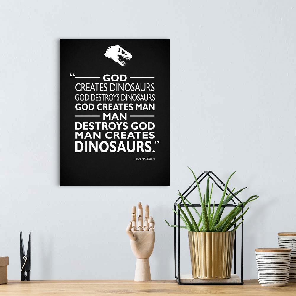A bohemian room featuring "God creates dinosaurs God destroys dinosaurs God created man man destroys God man creates dinosa...