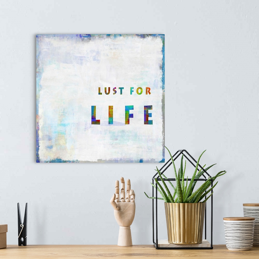 A bohemian room featuring "Lust For Life"