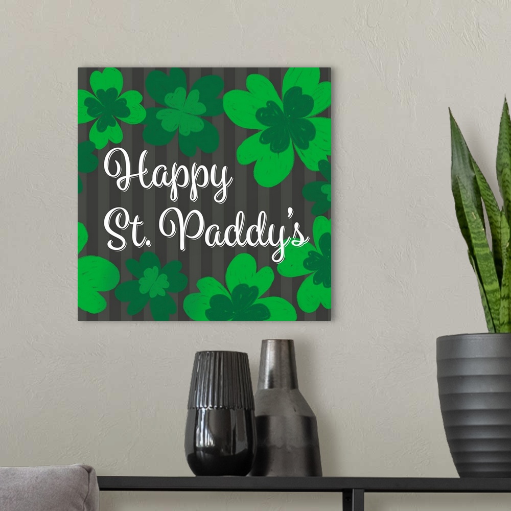 A modern room featuring "Happy St. Paddy's" written in white on a black and gray striped background with green clovers al...