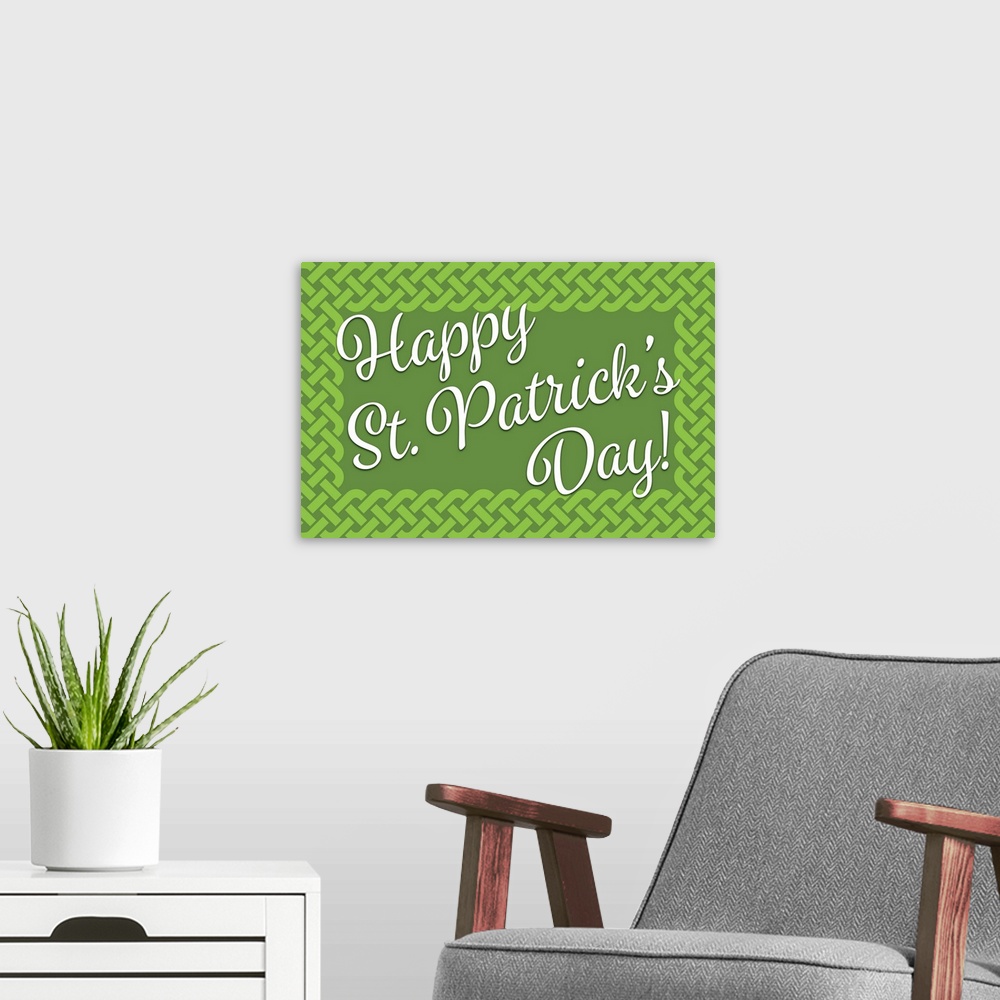 A modern room featuring "Happy St. Patrick's Day!" written in white on a green background with a Celtic knot border.
