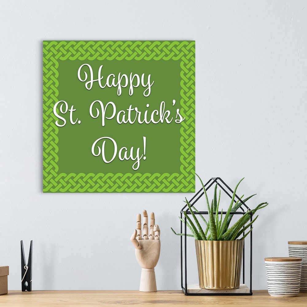 A bohemian room featuring "Happy St. Patrick's Day!" written in white on a green background with a Celtic knot border.