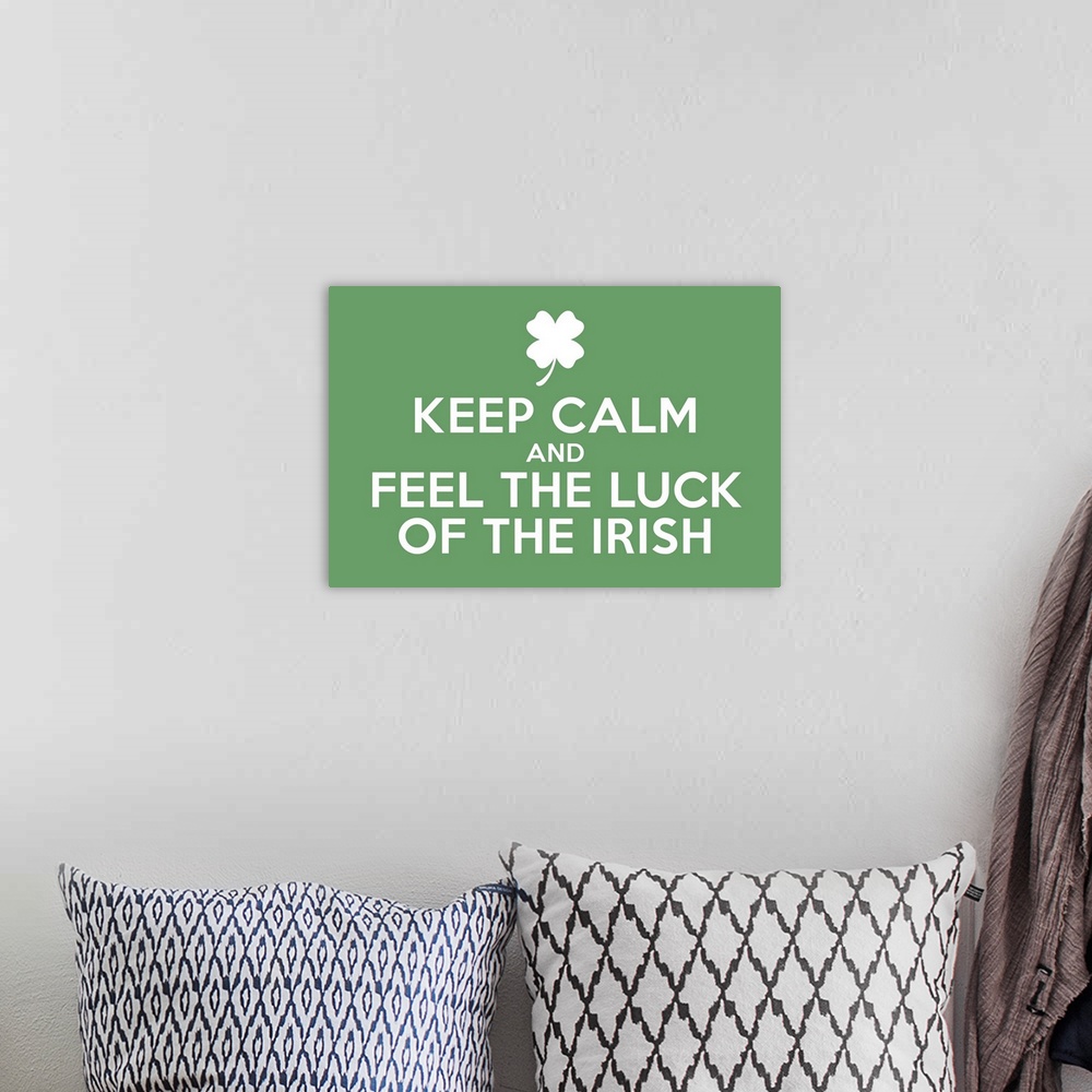 A bohemian room featuring "Keep Calm and Feel the Luck of the Irish" in white and green.