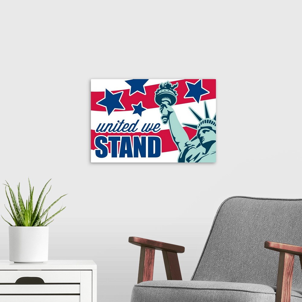 A modern room featuring "United We Stand" with a graphic designed American flag in the background and the Statue of Liber...