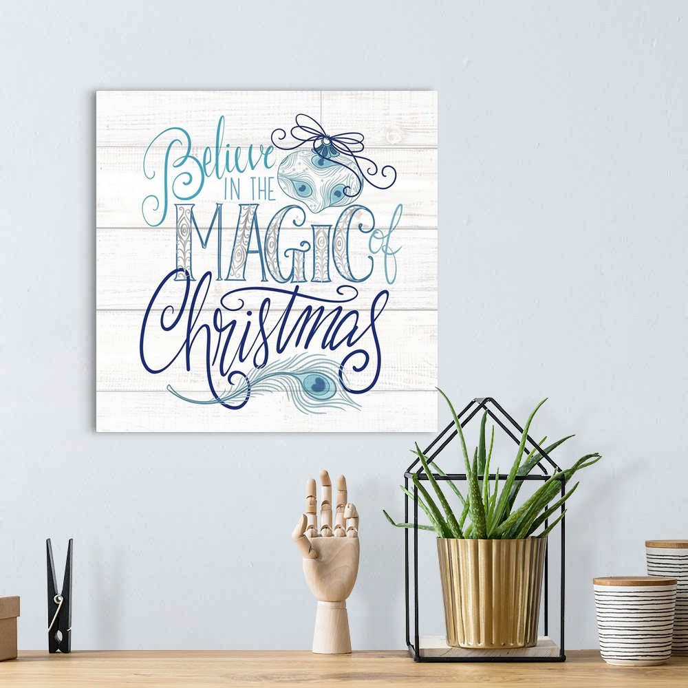 A bohemian room featuring Believe In The Magic Of Christmas